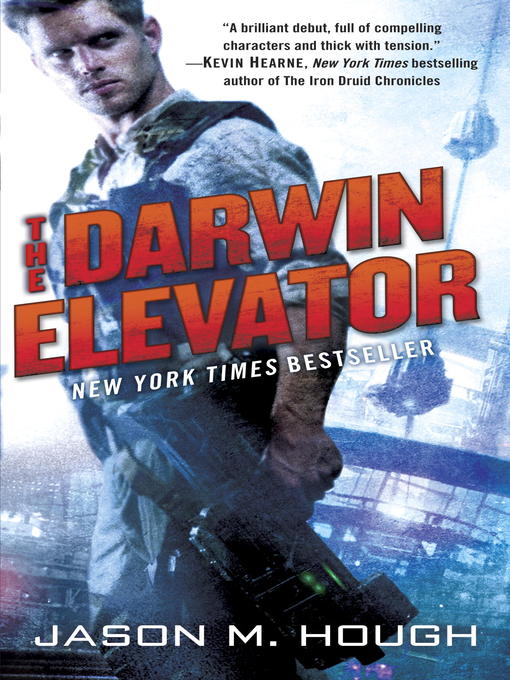 Title details for The Darwin Elevator by Jason M. Hough - Wait list